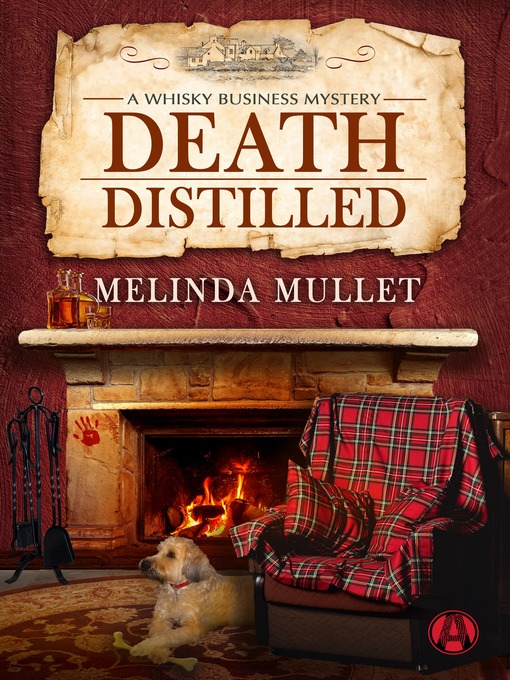 Title details for Death Distilled by Melinda Mullet - Available